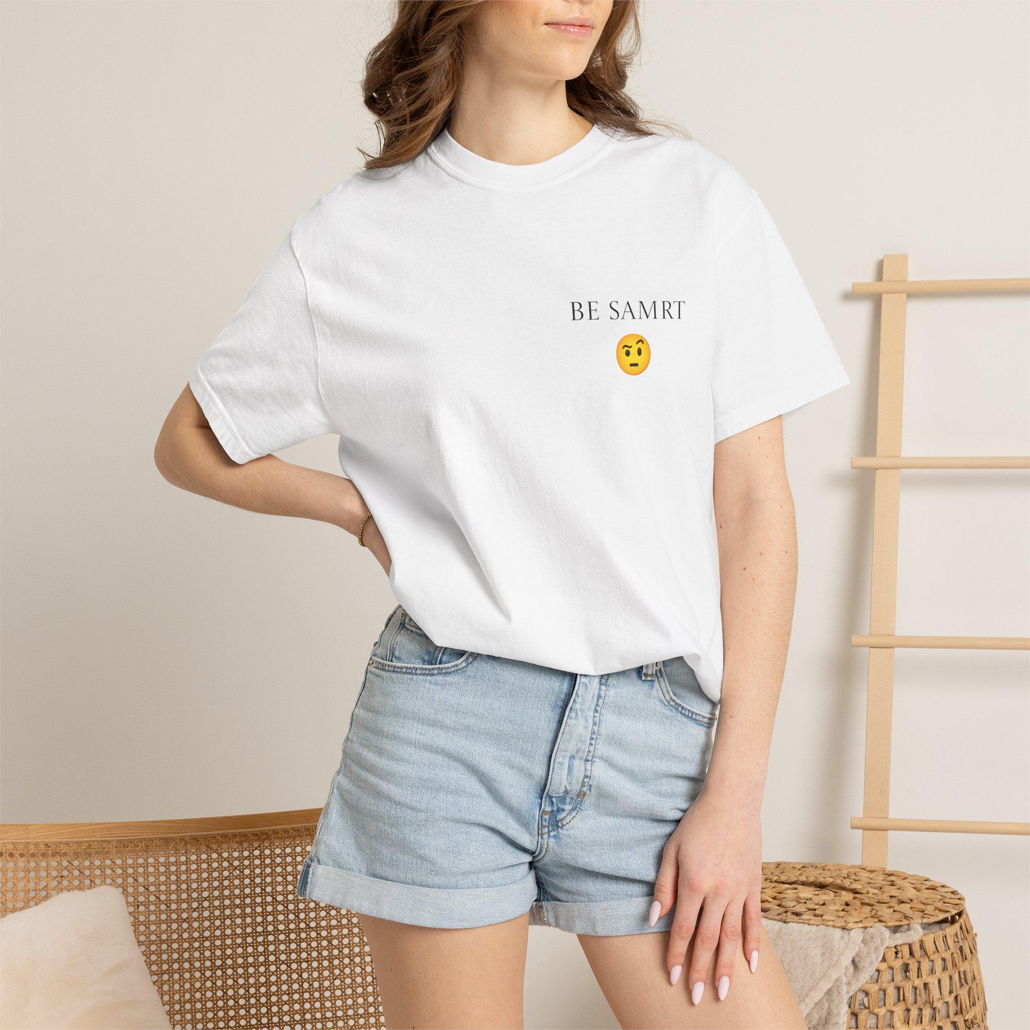 Comfort Colors Garment Dyed T-Shirt, "BE SMRT" Graphic Tee, Unisex Cotton