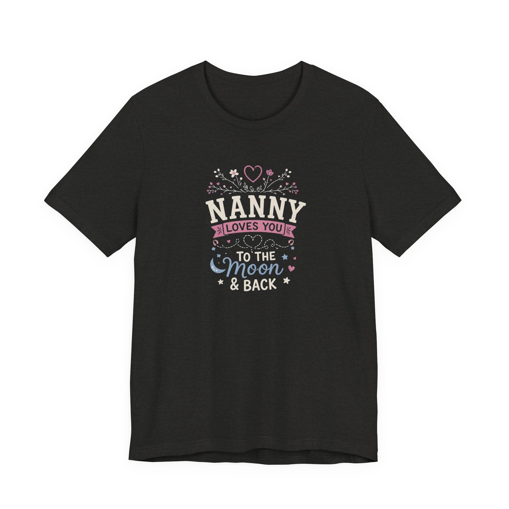 Nanny Loves You To The Moon And Back Shirt | Cute Nanny Gift T-Shirt | Baby Feet Family Love Tee | Grandma Style Graphic Tee