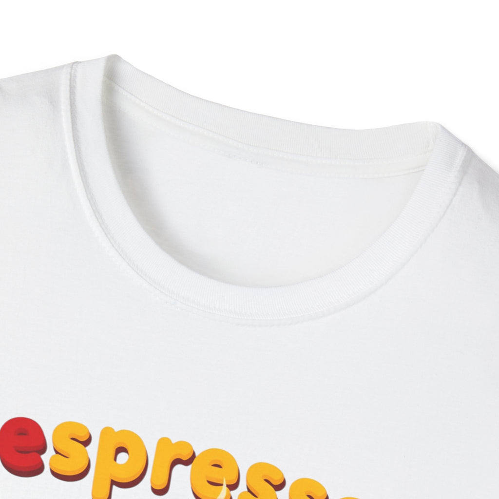 Espresso Yourself Funny Coffee T-Shirt, Cute Coffee Cup Graphic Tee, Barista Gift Shirt, Coffee Lover Pun Tee, Caffeine Lover Unisex Top