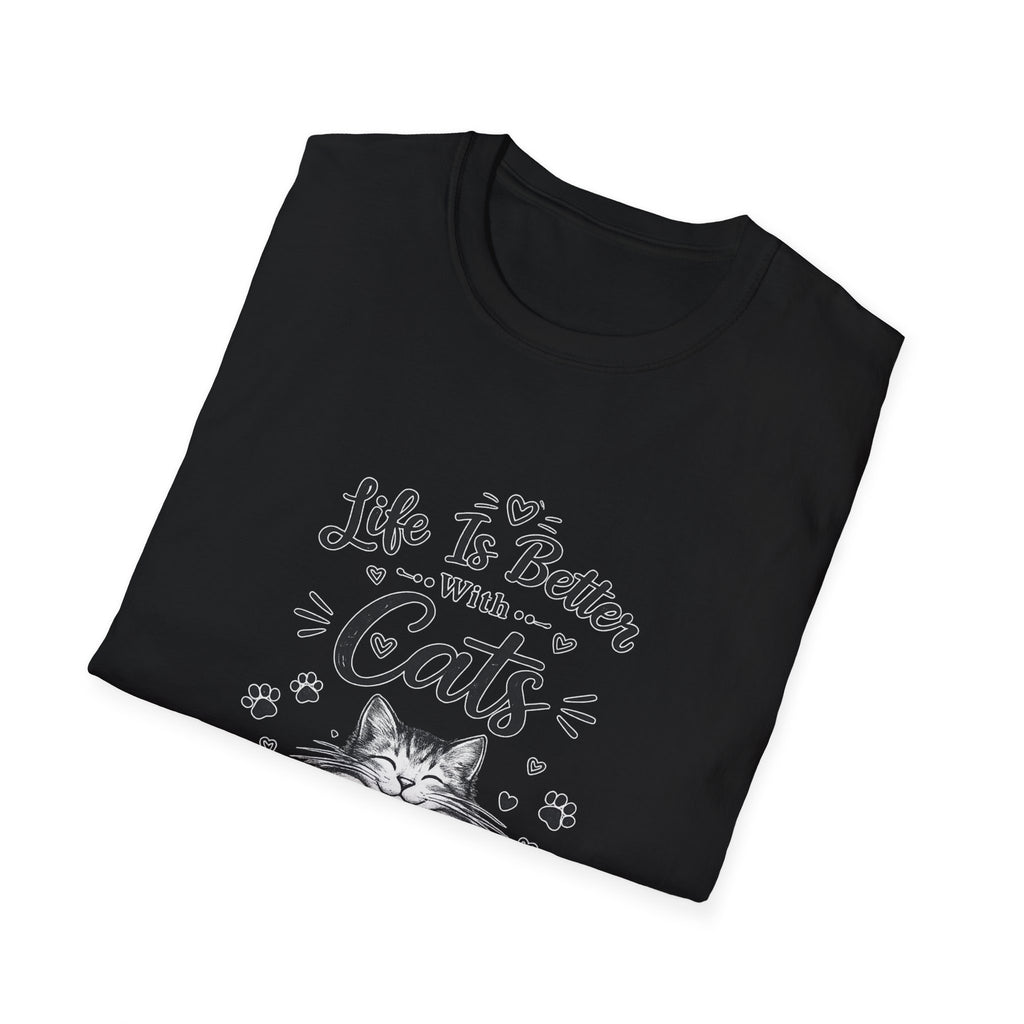 Life Is Better With Cats T-Shirt, Cute Cat Lover Shirt, Funny Cat Mom Tee, Cat Dad Gift, Unisex Softstyle Kitten Graphic Tee, Pet Lover Gift