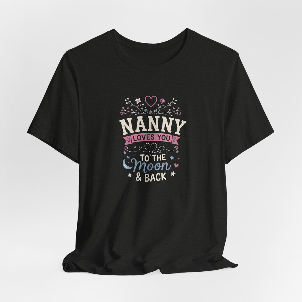 Nanny Loves You To The Moon And Back Shirt | Cute Nanny Gift T-Shirt | Baby Feet Family Love Tee | Grandma Style Graphic Tee
