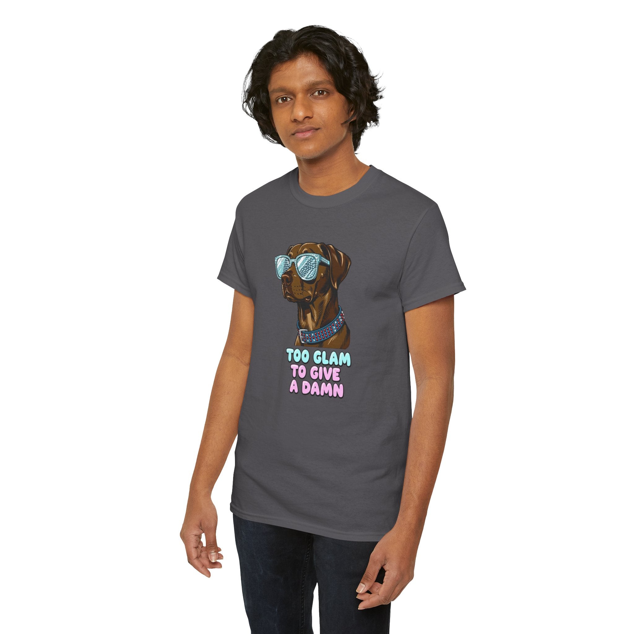 Too Glam to Give a Damn Funny Stylish Dog T-Shirt, Glam Dog Lover Graphic Tee, Cute Sassy Puppy Shirt, Trendy Pet Lover Gift, Unisex Casual