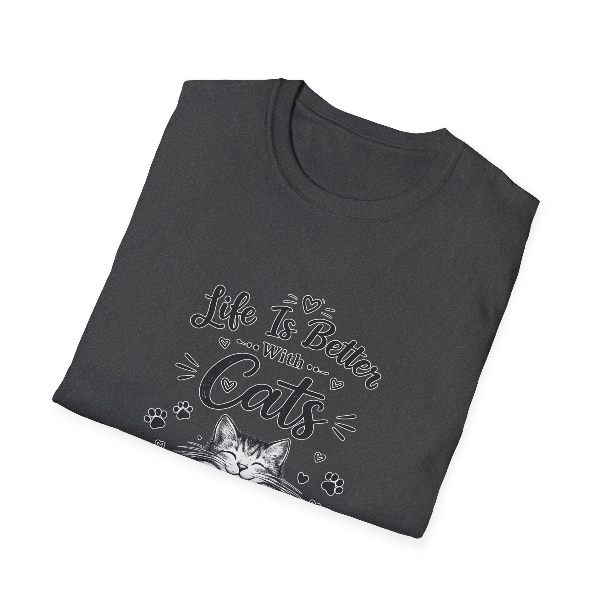 Life Is Better With Cats T-Shirt, Cute Cat Lover Shirt, Funny Cat Mom Tee, Cat Dad Gift, Unisex Softstyle Kitten Graphic Tee, Pet Lover Gift