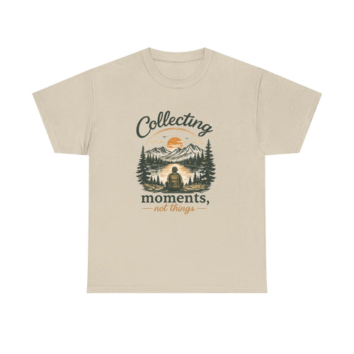 Collecting Moments Not Things Shirt, Nature Lover Gift, Hiking T-Shirt, Adventure Tee, Mountain Sunset Shirt, Outdoorsy Gift for Him Her