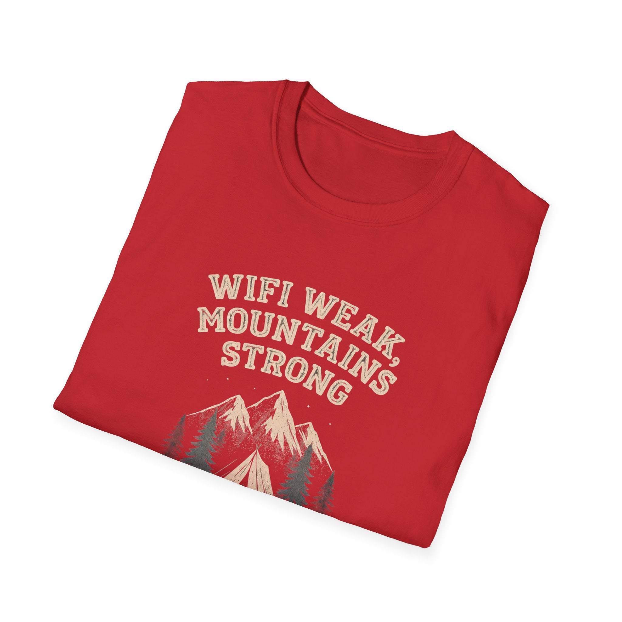 Wifi Weak Mountains Strong T-Shirt, Funny Camping Shirt, Outdoor Hiking Tee, Nature Lover Gift, Unisex Graphic Tee