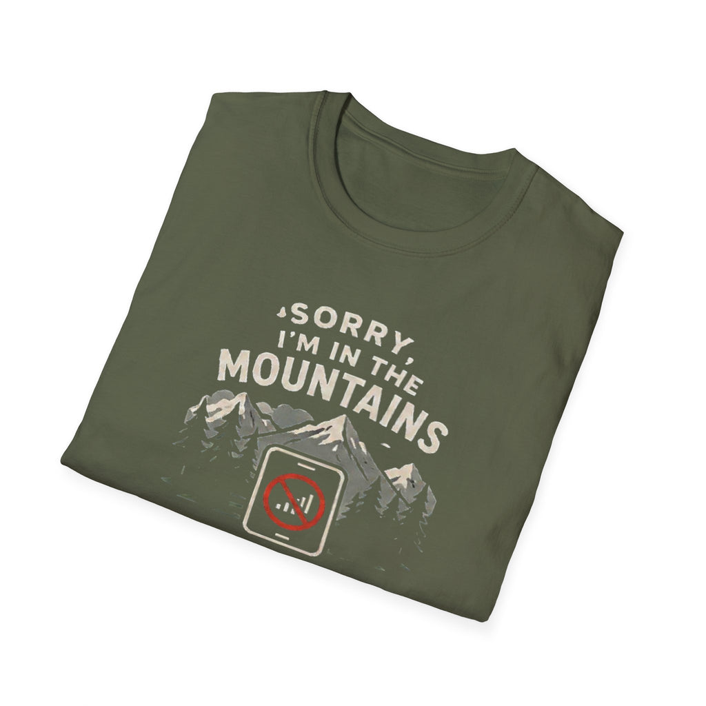 Sorry Iam in the Mountains Shirt, No Signal T Shirt Hiking Shirt, Camping Tee  Nature Lover Gift  Outdoors Graphic Tee