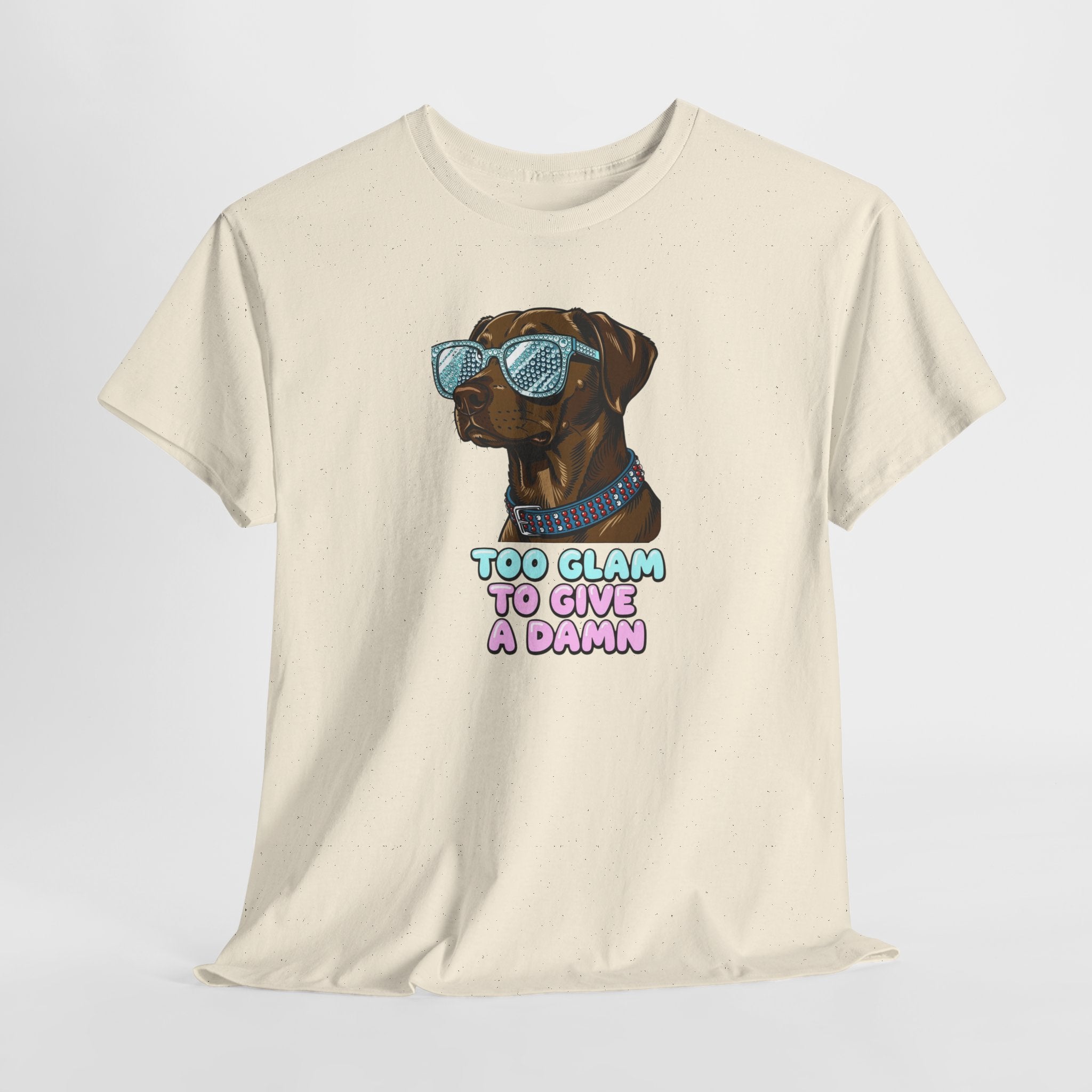 Too Glam to Give a Damn Funny Stylish Dog T-Shirt, Glam Dog Lover Graphic Tee, Cute Sassy Puppy Shirt, Trendy Pet Lover Gift, Unisex Casual