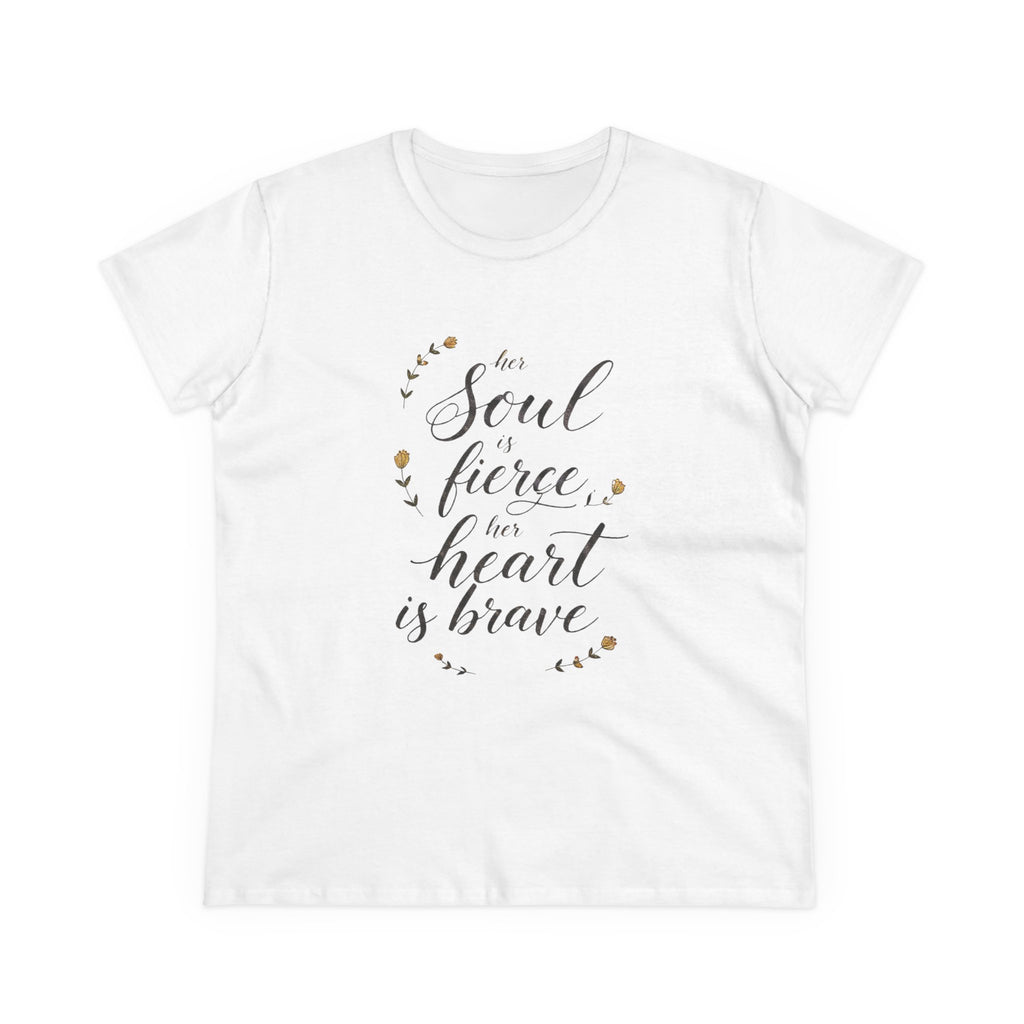 Her Soul is Fierce Her Heart is Brave T-Shirt | Mother's Day Gift | Inspirational Women's Tee