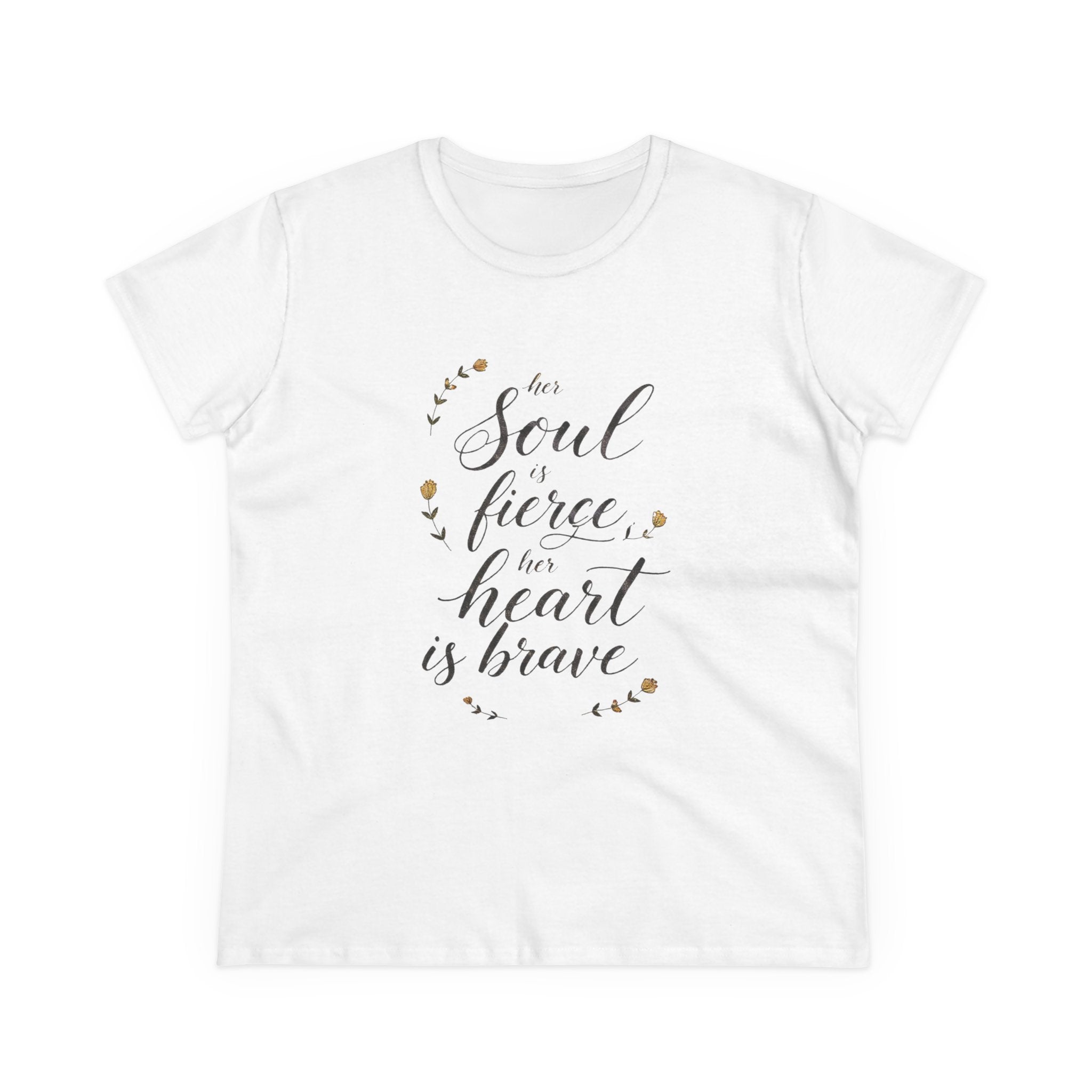 Her Soul is Fierce Her Heart is Brave T-Shirt | Mother's Day Gift | Inspirational Women's Tee