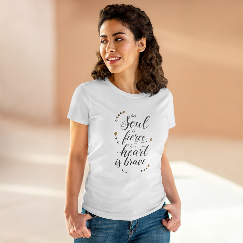 Her Soul is Fierce Her Heart is Brave T-Shirt | Mother's Day Gift | Inspirational Women's Tee