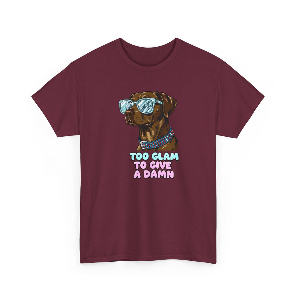Too Glam to Give a Damn Funny Stylish Dog T-Shirt, Glam Dog Lover Graphic Tee, Cute Sassy Puppy Shirt, Trendy Pet Lover Gift, Unisex Casual