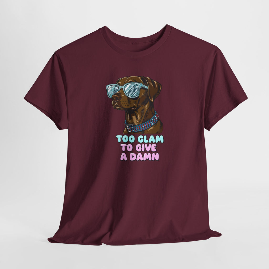 Too Glam to Give a Damn Funny Stylish Dog T-Shirt, Glam Dog Lover Graphic Tee, Cute Sassy Puppy Shirt, Trendy Pet Lover Gift, Unisex Casual