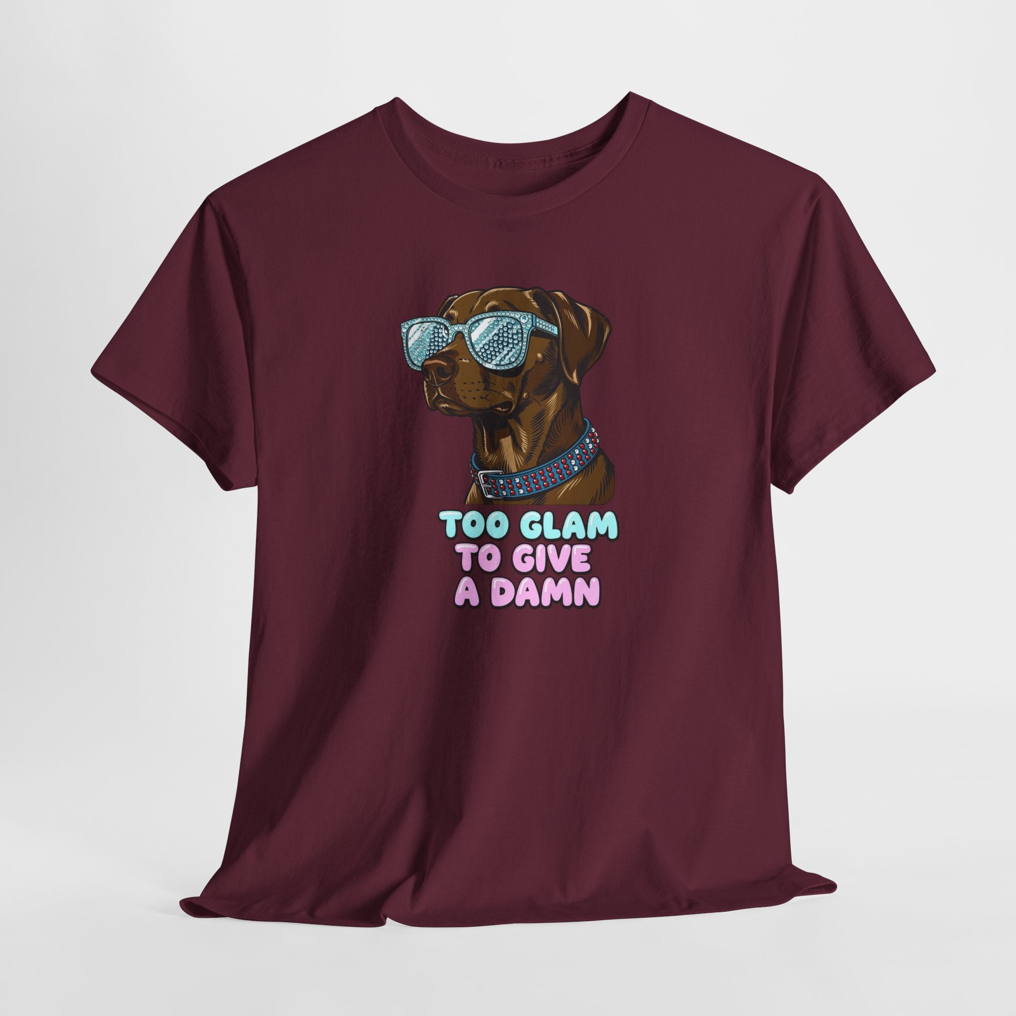 Too Glam to Give a Damn Funny Stylish Dog T-Shirt, Glam Dog Lover Graphic Tee, Cute Sassy Puppy Shirt, Trendy Pet Lover Gift, Unisex Casual