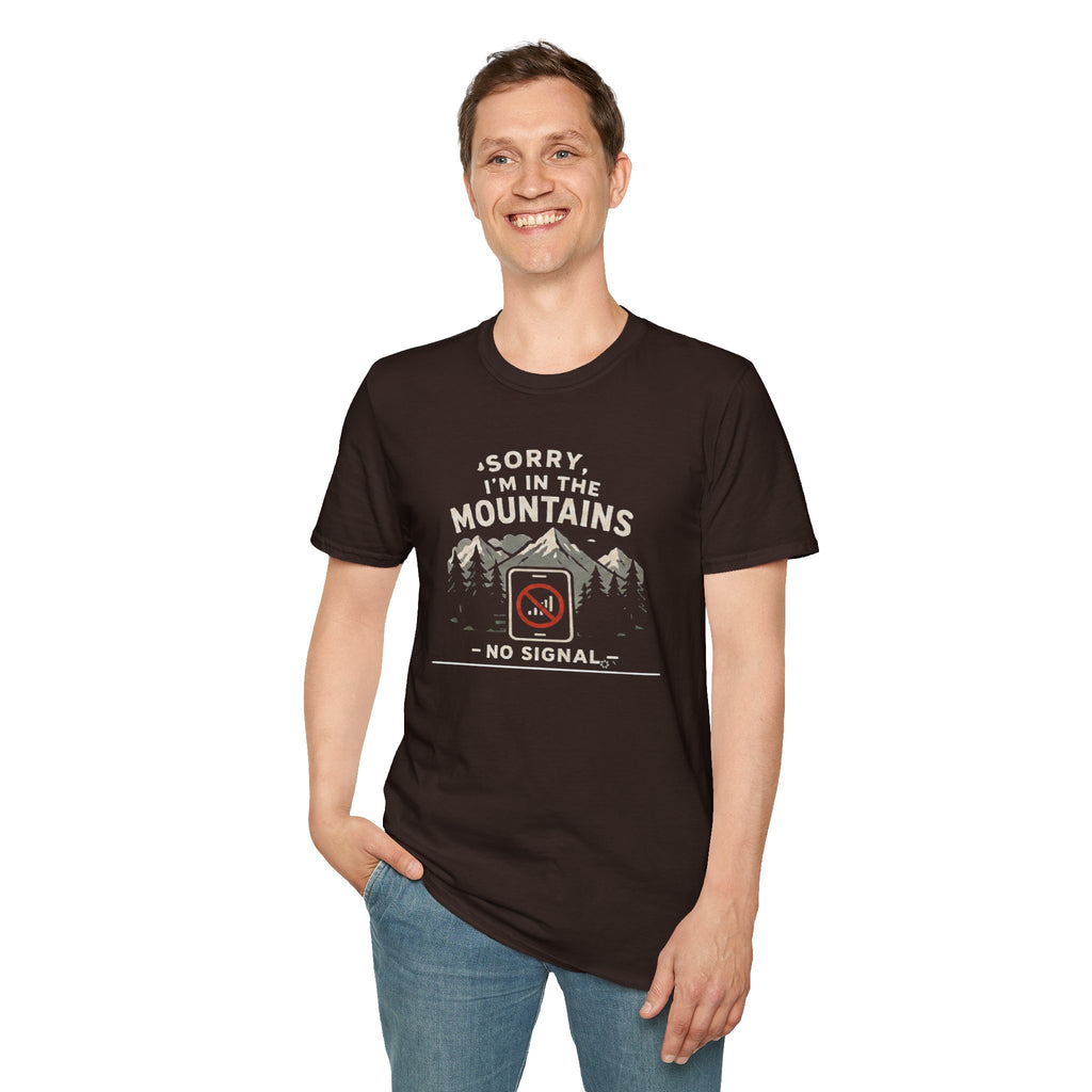 Sorry Iam in the Mountains Shirt, No Signal T Shirt Hiking Shirt, Camping Tee  Nature Lover Gift  Outdoors Graphic Tee