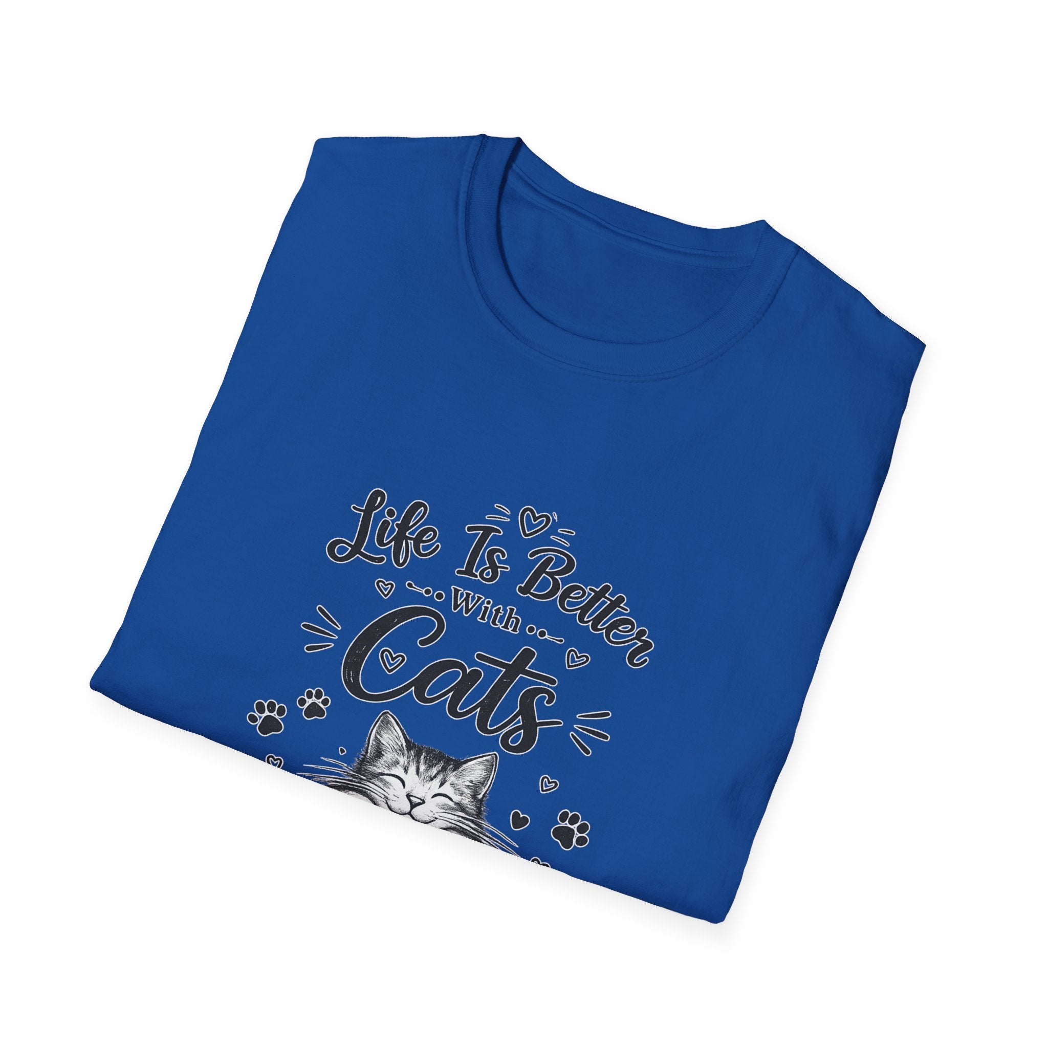 Life Is Better With Cats T-Shirt, Cute Cat Lover Shirt, Funny Cat Mom Tee, Cat Dad Gift, Unisex Softstyle Kitten Graphic Tee, Pet Lover Gift