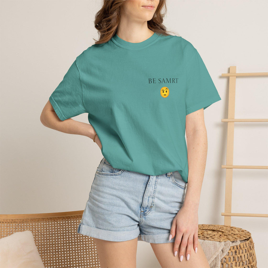 Comfort Colors Garment Dyed T-Shirt, "BE SMRT" Graphic Tee, Unisex Cotton