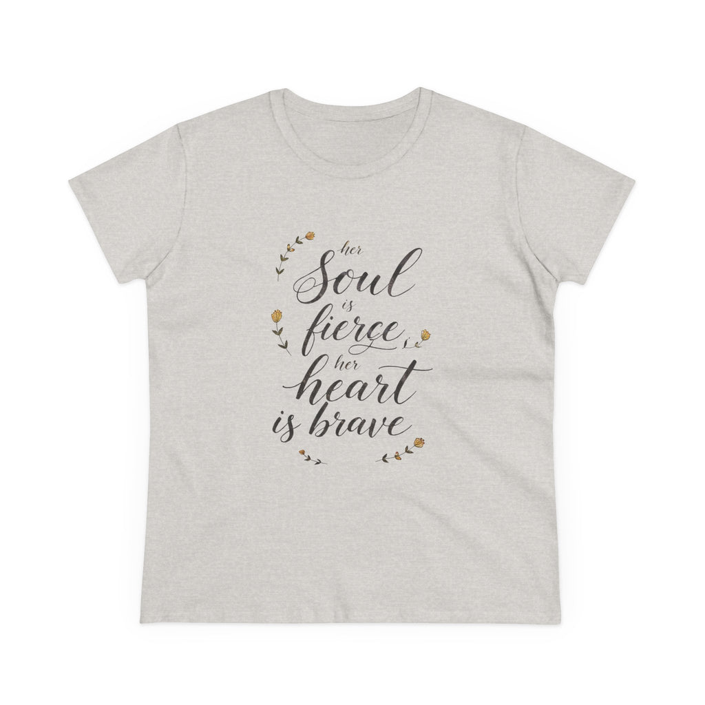 Her Soul is Fierce Her Heart is Brave T-Shirt | Mother's Day Gift | Inspirational Women's Tee