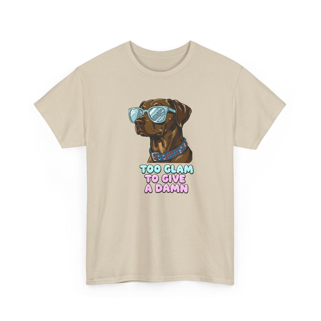 Too Glam to Give a Damn Funny Stylish Dog T-Shirt, Glam Dog Lover Graphic Tee, Cute Sassy Puppy Shirt, Trendy Pet Lover Gift, Unisex Casual
