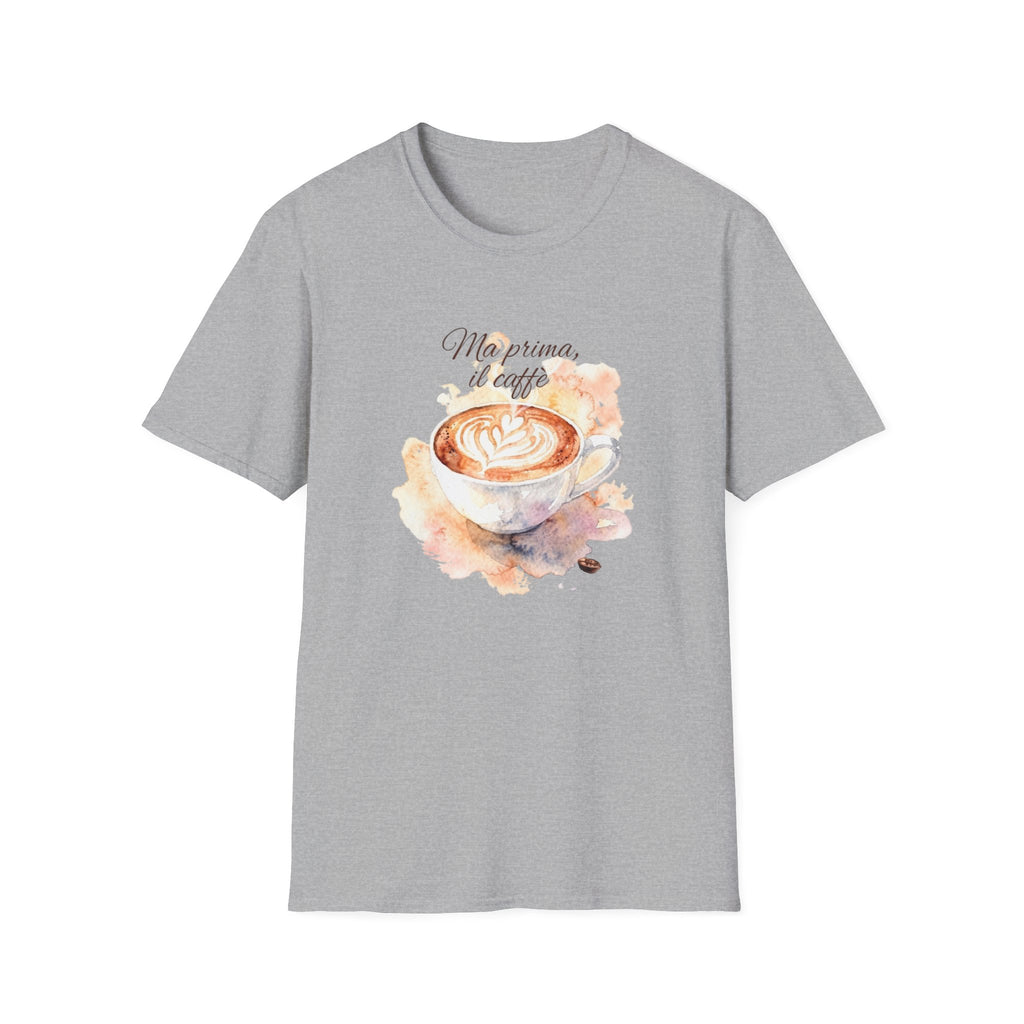 Italian Coffee Lover Shirt, Ma Prima il Caffè T-Shirt, Cute Cappuccino Graphic Tee, Espresso Lover Gift, Barista Shirt, Funny Italian Quote Tee