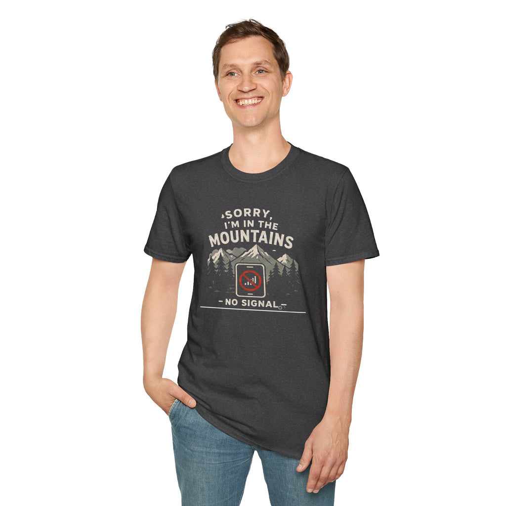 Sorry Iam in the Mountains Shirt, No Signal T Shirt Hiking Shirt, Camping Tee  Nature Lover Gift  Outdoors Graphic Tee