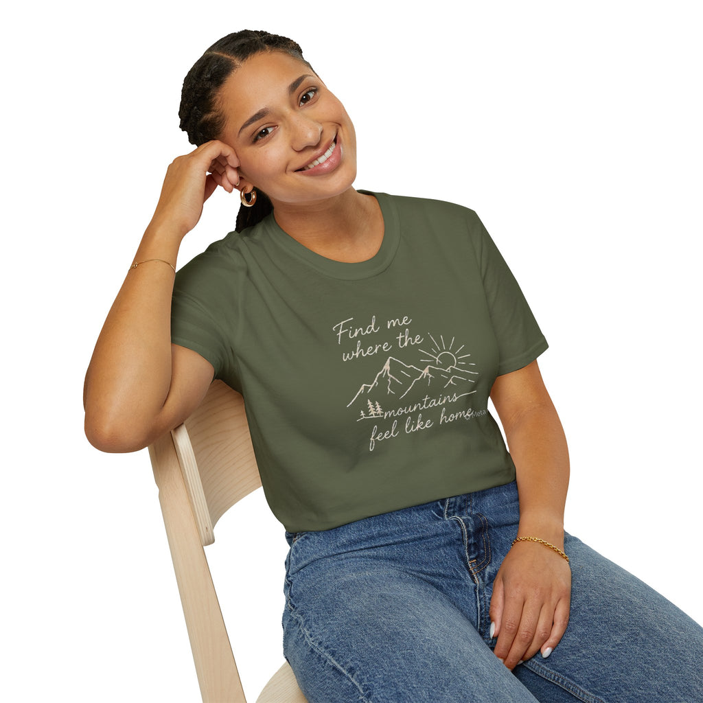Find Me Where The Mountains Feel Like Home Shirt | Mountain Hiking T-Shirt for Men Women | Nature Lover Outdoor Adventure Tee