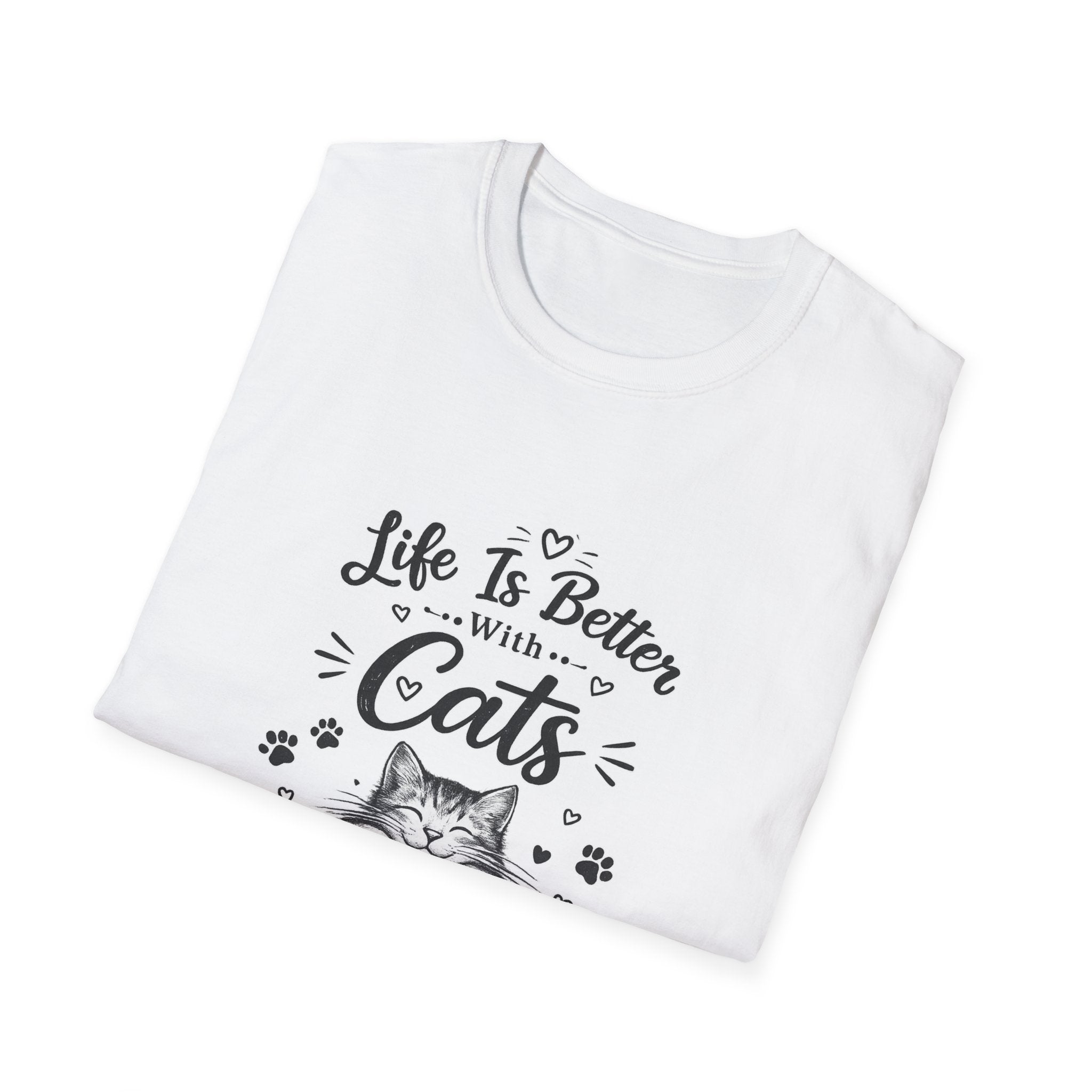 Life Is Better With Cats T-Shirt, Cute Cat Lover Shirt, Funny Cat Mom Tee, Cat Dad Gift, Unisex Softstyle Kitten Graphic Tee, Pet Lover Gift