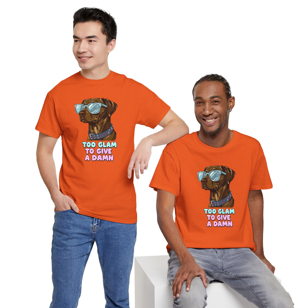 Too Glam to Give a Damn Funny Stylish Dog T-Shirt, Glam Dog Lover Graphic Tee, Cute Sassy Puppy Shirt, Trendy Pet Lover Gift, Unisex Casual