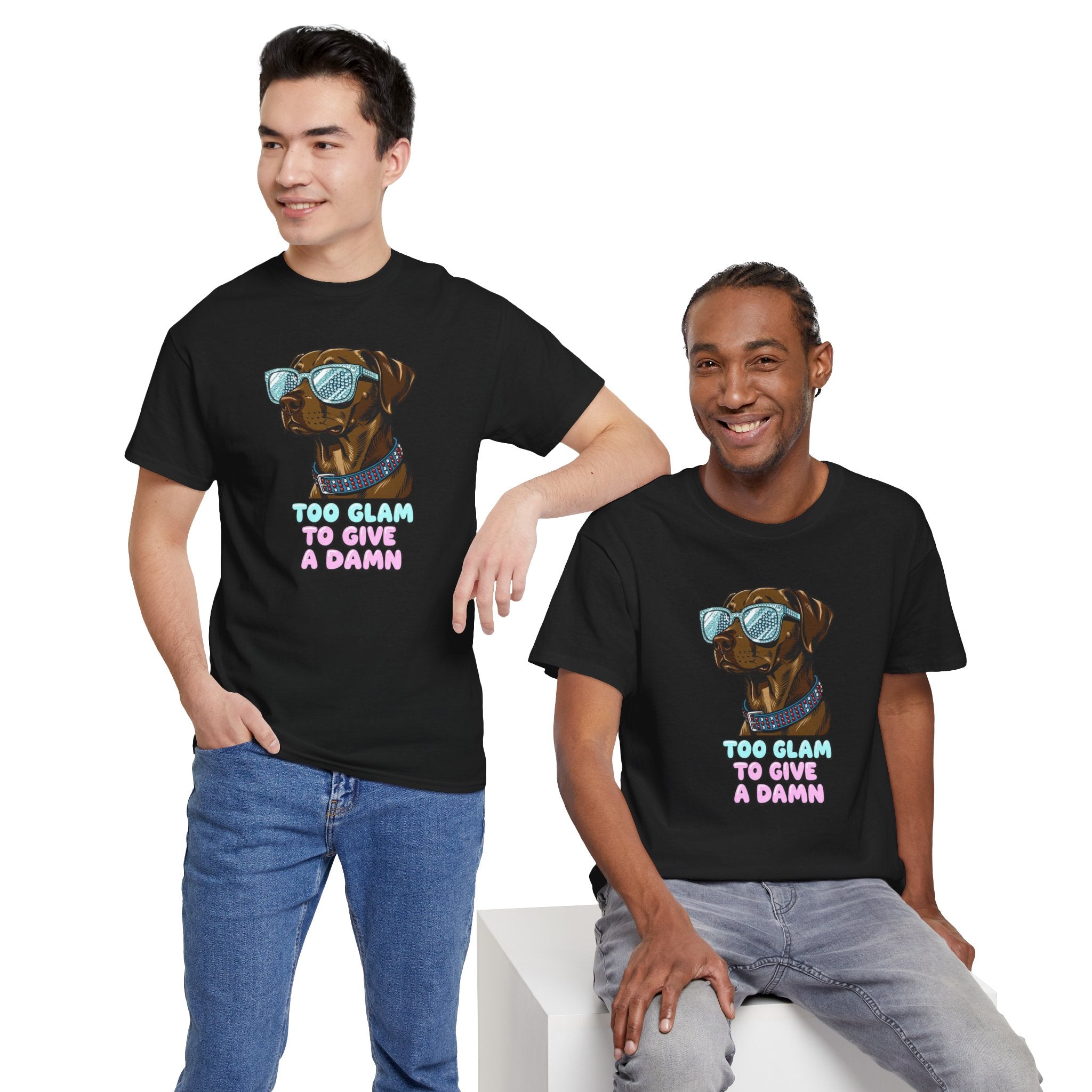 Too Glam to Give a Damn Funny Stylish Dog T-Shirt, Glam Dog Lover Graphic Tee, Cute Sassy Puppy Shirt, Trendy Pet Lover Gift, Unisex Casual