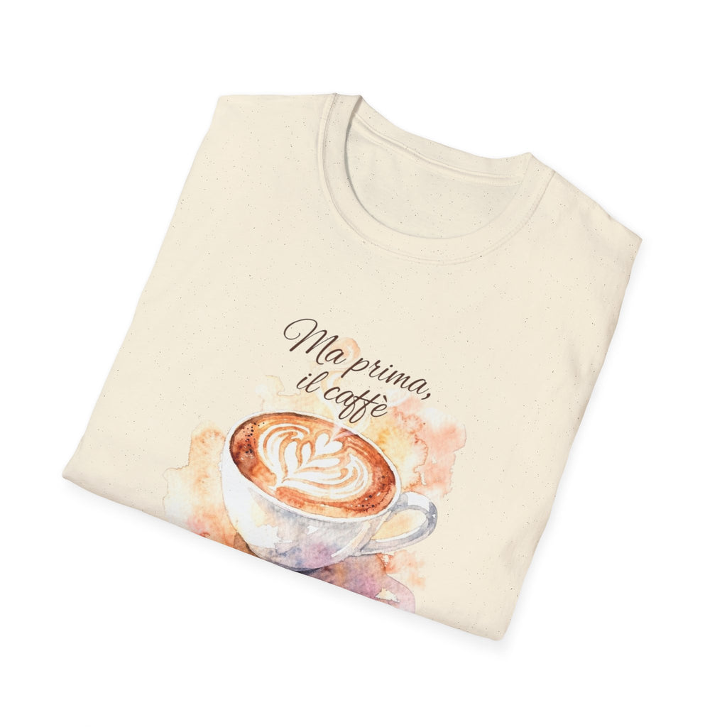 Italian Coffee Lover Shirt, Ma Prima il Caffè T-Shirt, Cute Cappuccino Graphic Tee, Espresso Lover Gift, Barista Shirt, Funny Italian Quote Tee