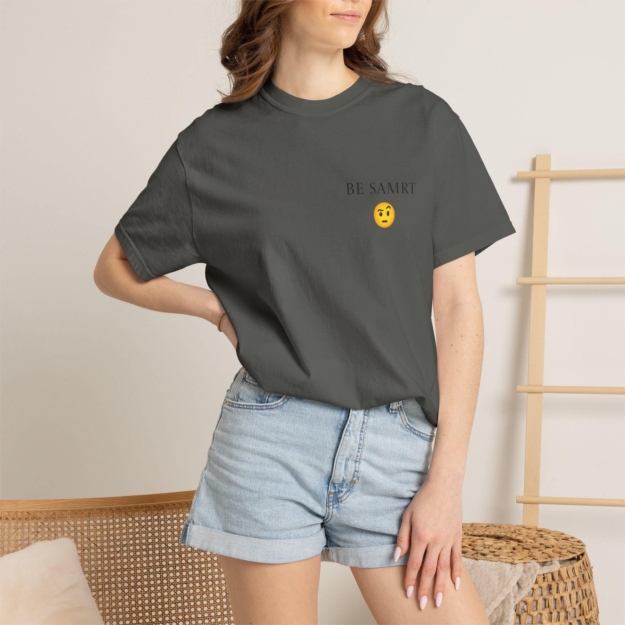 Comfort Colors Garment Dyed T-Shirt, "BE SMRT" Graphic Tee, Unisex Cotton