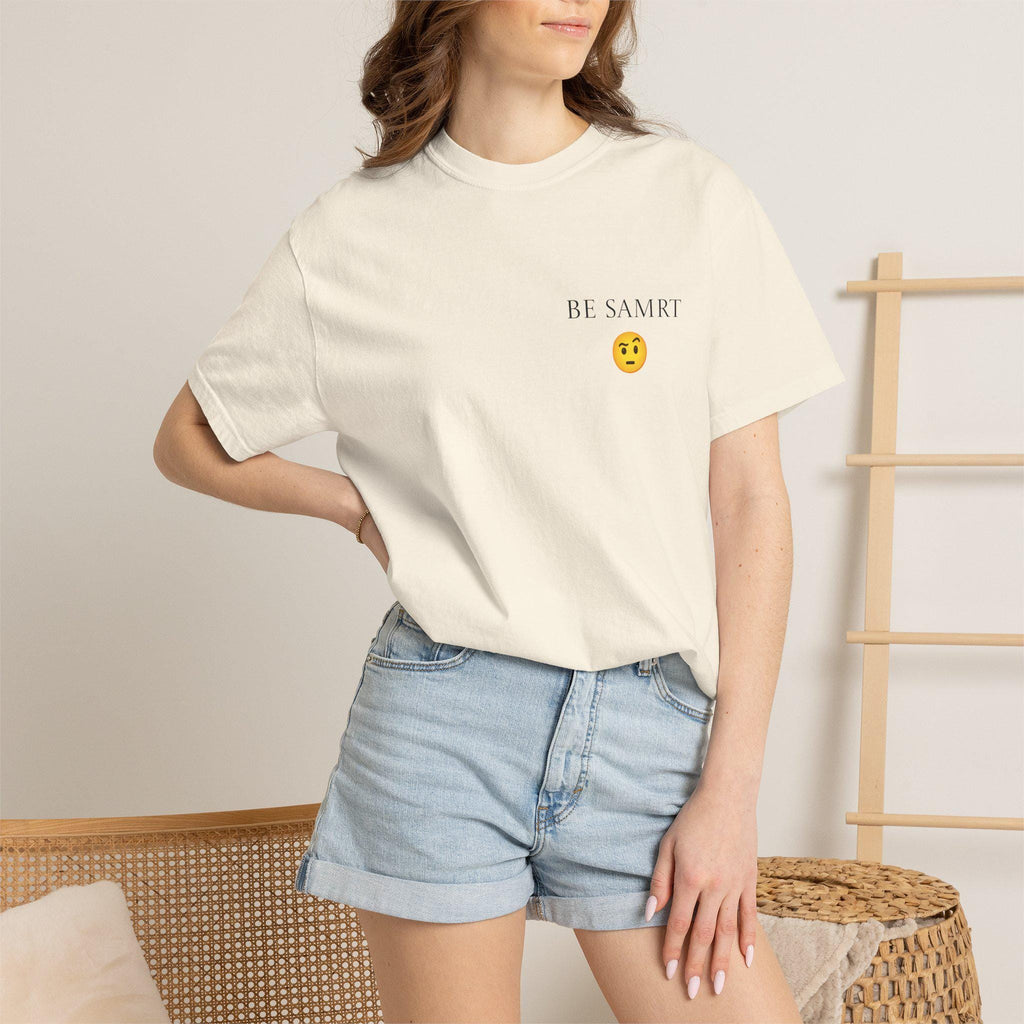Comfort Colors Garment Dyed T-Shirt, "BE SMRT" Graphic Tee, Unisex Cotton