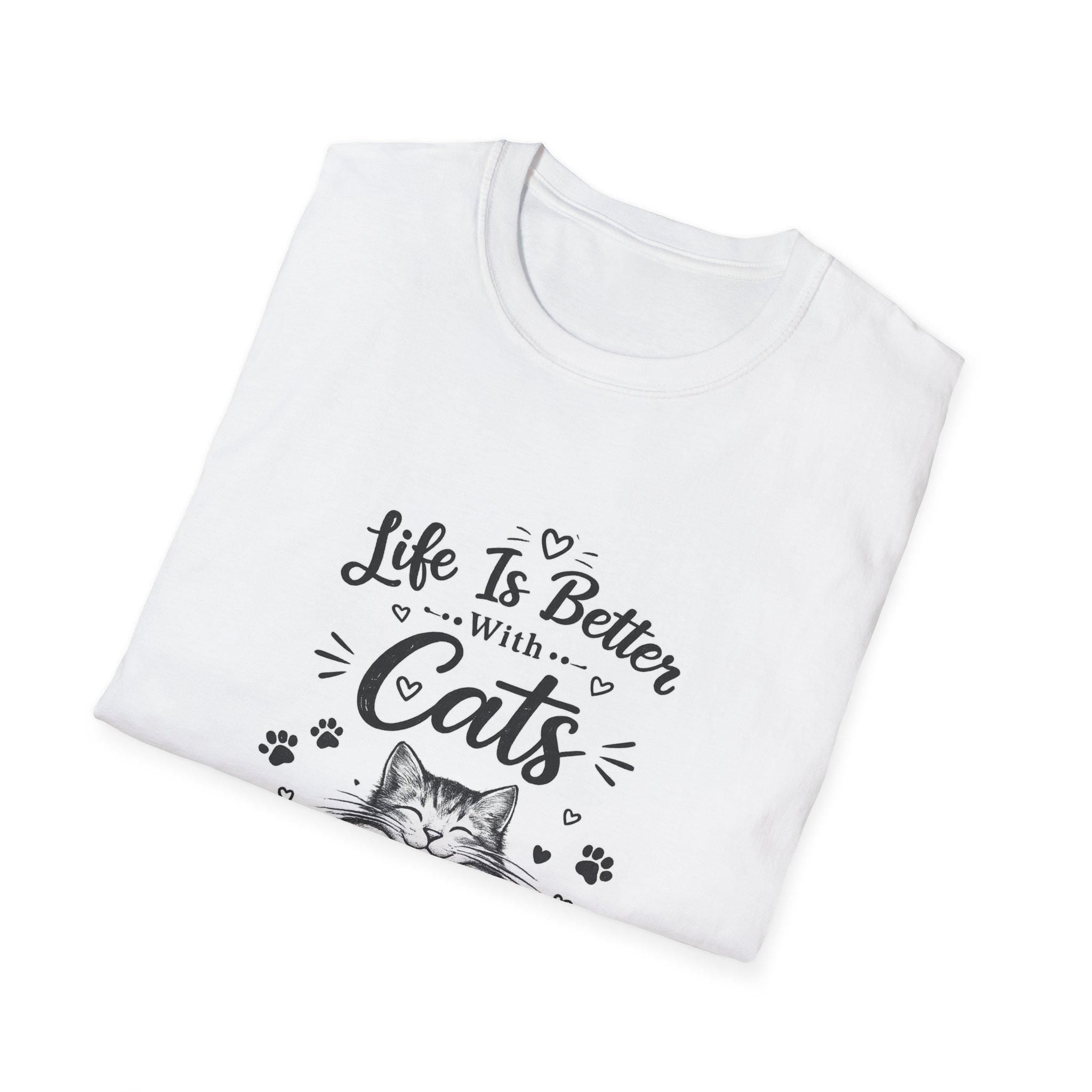 Life Is Better With Cats T-Shirt, Cute Cat Lover Shirt, Funny Cat Mom Tee, Cat Dad Gift, Unisex Softstyle Kitten Graphic Tee, Pet Lover Gift