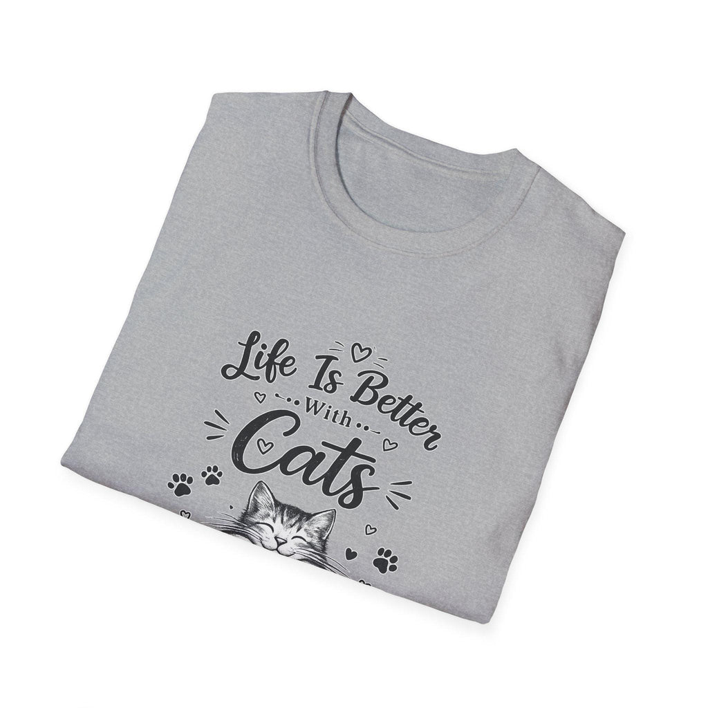 Life Is Better With Cats T-Shirt, Cute Cat Lover Shirt, Funny Cat Mom Tee, Cat Dad Gift, Unisex Softstyle Kitten Graphic Tee, Pet Lover Gift