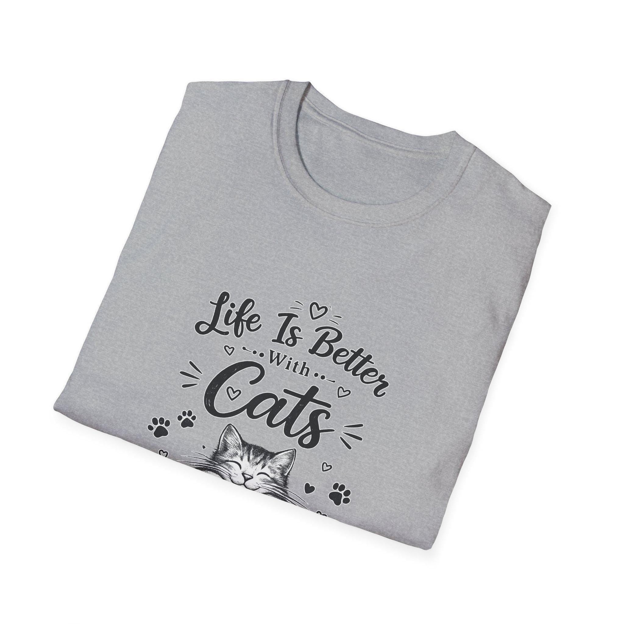 Life Is Better With Cats T-Shirt, Cute Cat Lover Shirt, Funny Cat Mom Tee, Cat Dad Gift, Unisex Softstyle Kitten Graphic Tee, Pet Lover Gift
