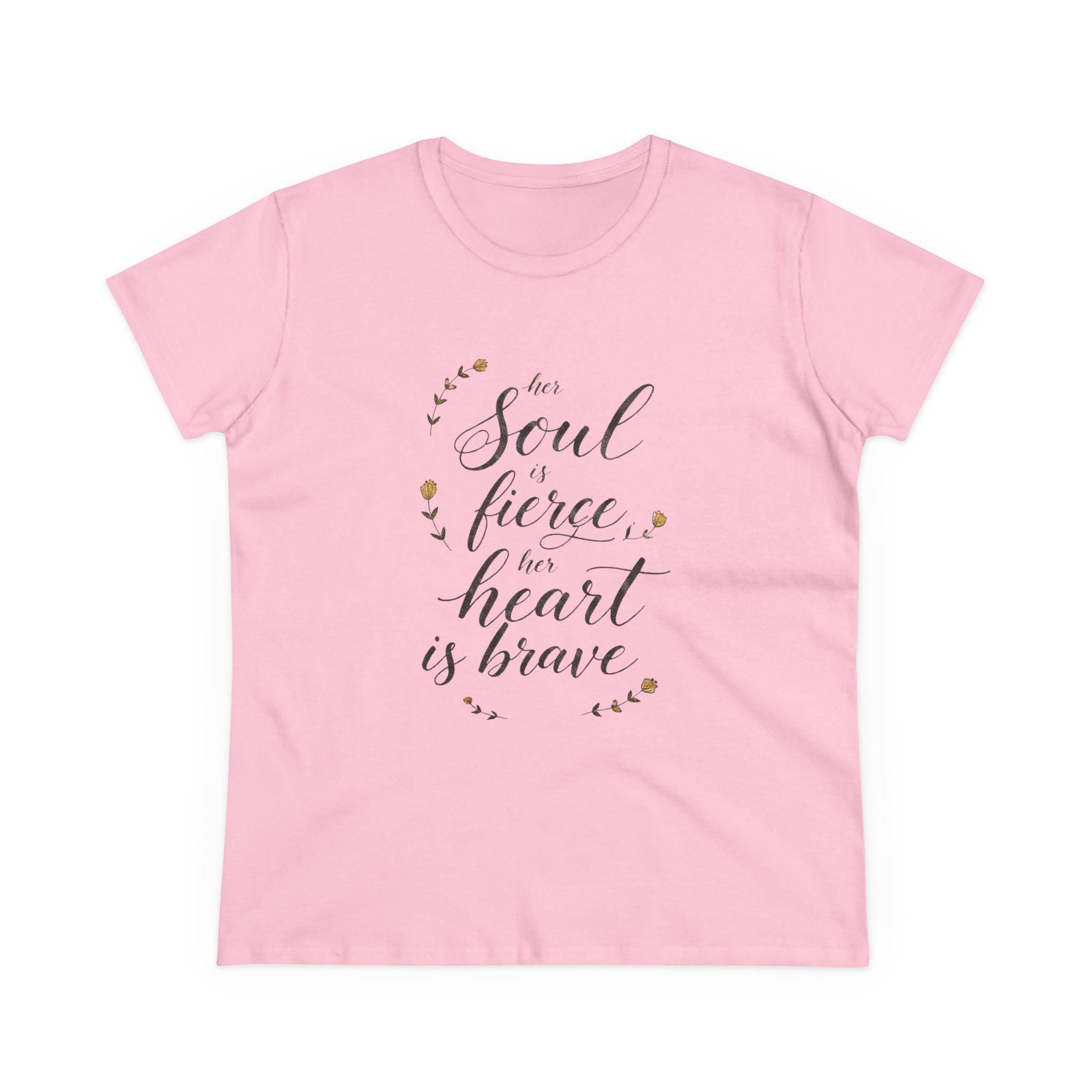 Her Soul is Fierce Her Heart is Brave T-Shirt | Mother's Day Gift | Inspirational Women's Tee