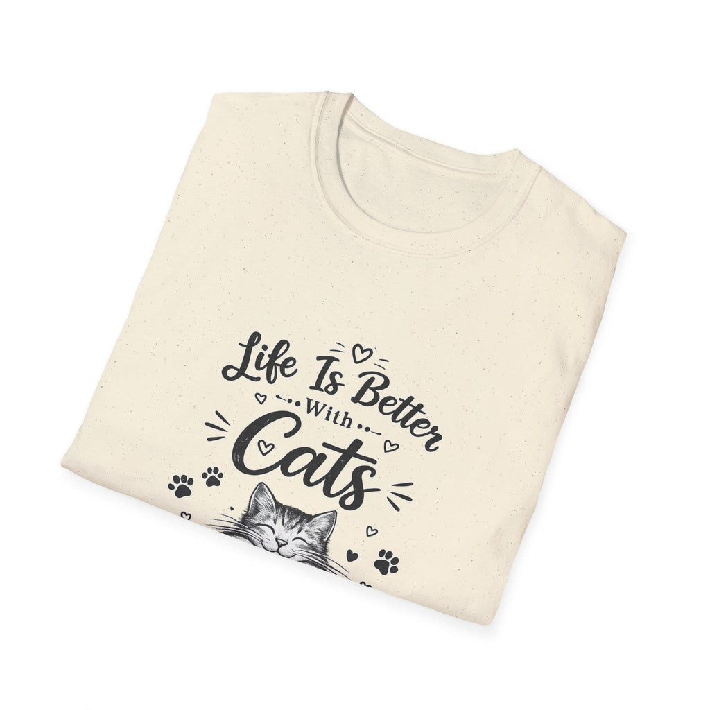 Life Is Better With Cats T-Shirt, Cute Cat Lover Shirt, Funny Cat Mom Tee, Cat Dad Gift, Unisex Softstyle Kitten Graphic Tee, Pet Lover Gift
